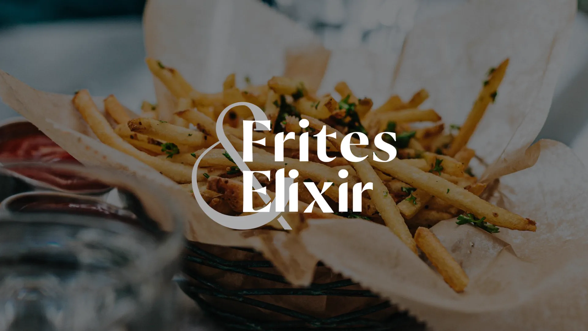 Frites & Elixir